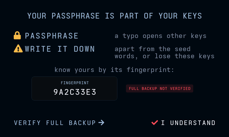 Passphrase warning screen